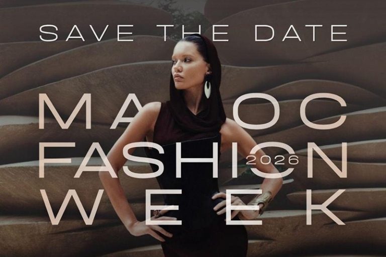 Maroc Fashion Week 2026 : Marrakech au cœur d’une nouvelle dynamique ...